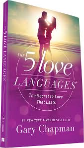 5 Love Languages (The) - [New Edition] The Secret to Love That Lasts