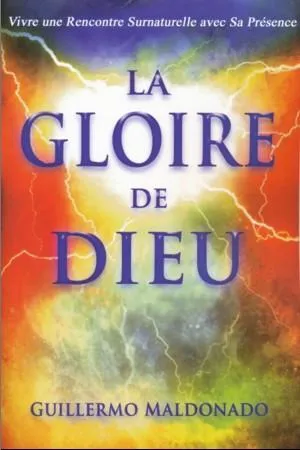 Gloire de Dieu (La)