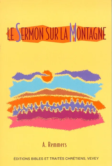 SERMON SUR LA MONTAGNE (LE)