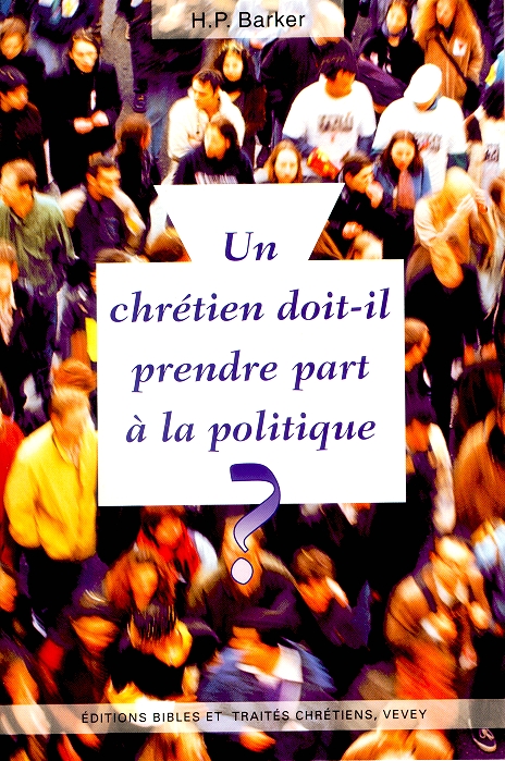 Un chrétien doit-il prendre part a la politique?