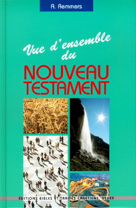 Vue d'ensemble du Nouveau Testament