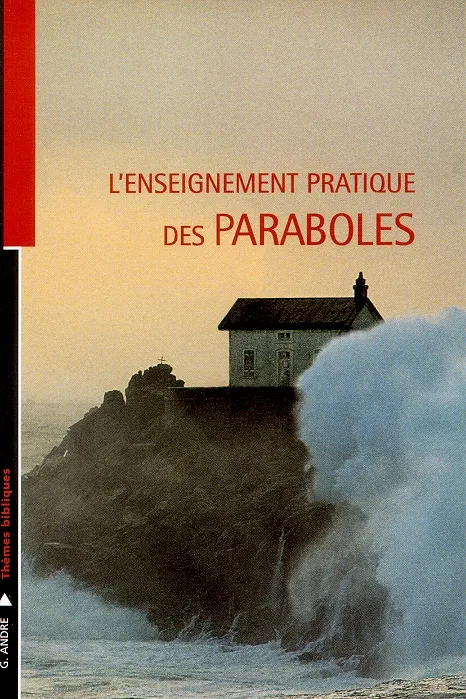 Enseignement pratique des paraboles (L')