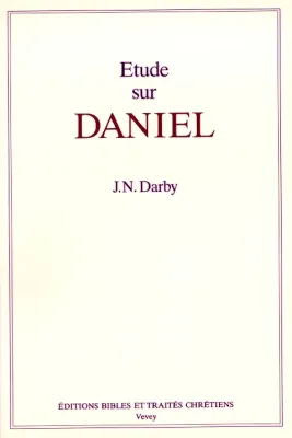ÉTUDE SUR DANIEL