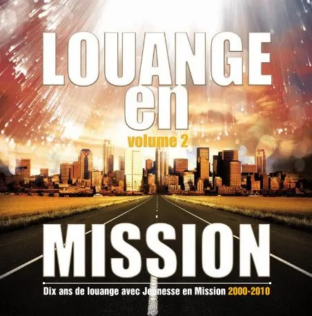 LOUANGE EN MISSION VOL.2 [MP3 2010]