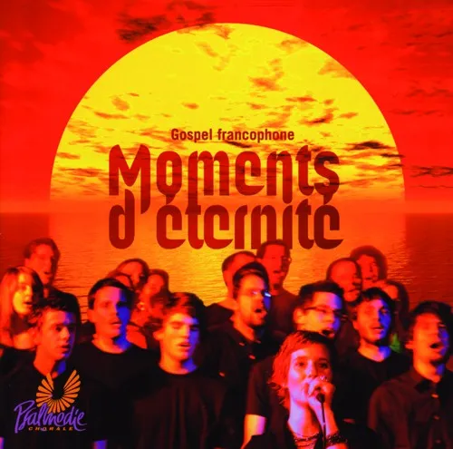 Moments d'éternité [MP3] - Gospel francophone