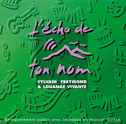 ÉCHO DE TON NOM (L') [MP3 1999]
