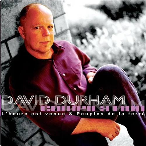 Compilation [MP3] - L'heure est venue & Peuples de la terre