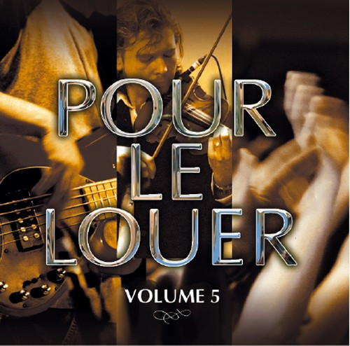 POUR LE LOUER VOL.5 [MP3 2006]