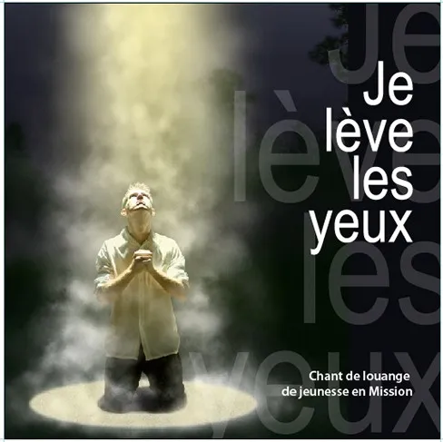 Je lève les yeux vol.1 [MP3]