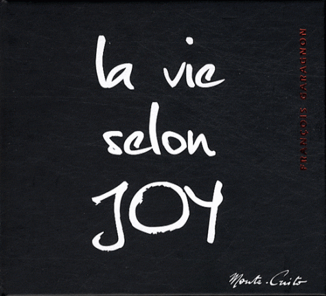 Vie selon Joy (La)