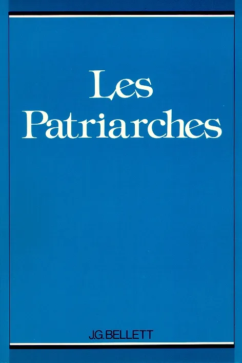 Patriarches (Les) - [édition brochée]