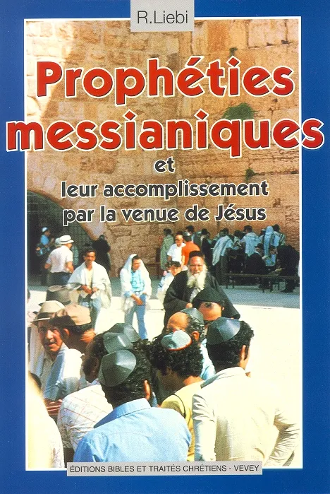 Prophéties messianiques et leur accomplissement par la venue de Jésus