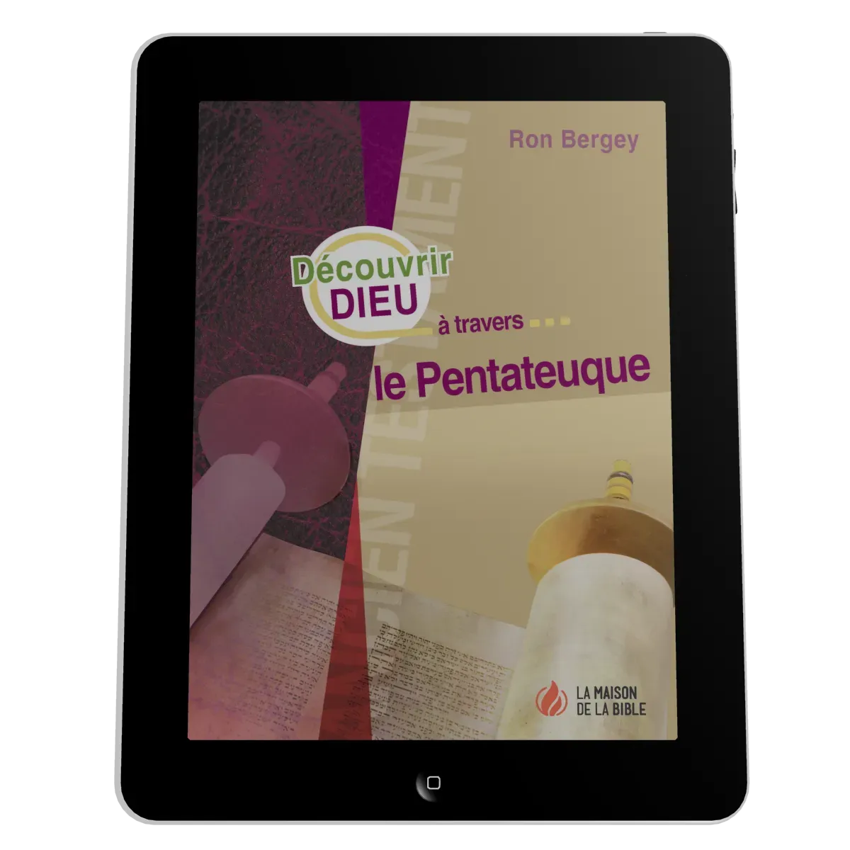 Découvrir Dieu à travers le Pentateuque - Ebook