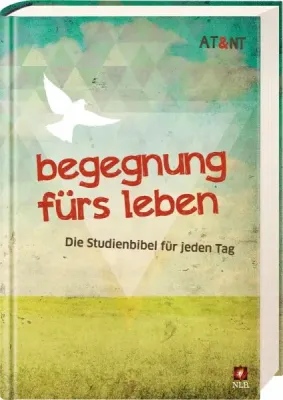 BEGEGNUNG FüRS LEBEN MOTIV "TAUBE DIAMANT" NEUES LEBEN STUDIENBIBEL