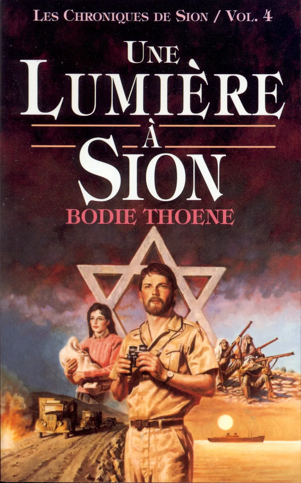 Une lumière à Sion - Les chroniques de Sion - Volume 4