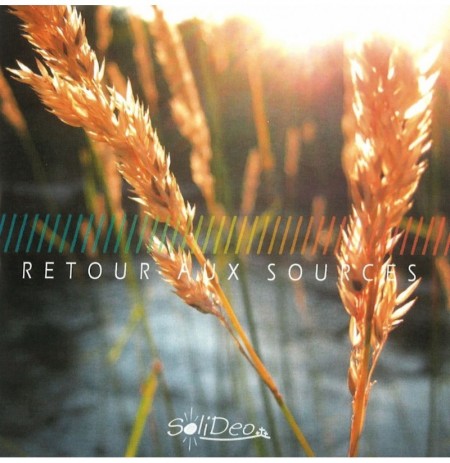 RETOUR AUX SOURCES [CD] (COMPILATION)