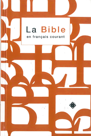 Bible en français courant, compacte, illustrée orange - couverture rigide avec livres deutérocanoniques