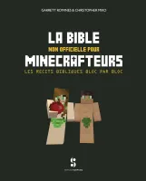 Bible non officielle pour minecrafteurs (La) - Les récits bibliques bloc par bloc