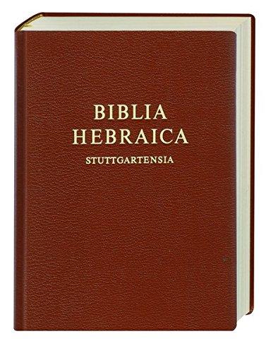 BIBLIA HEBRAICA STUTTGARTENSIA VERKLEINERTE AUSGABE