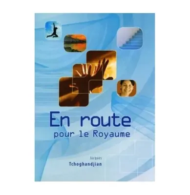 EN ROUTE POUR LE ROYAUME