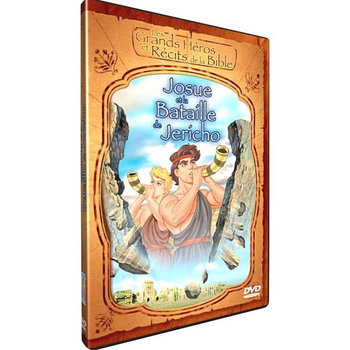 JOSUÉ ET LA BATAILLE DE JÉRICHO DVD - GRANDS HÉROS ET RÉCITS DE LA BIBLE