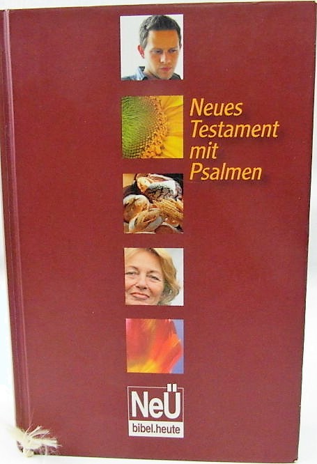 Neue evangelistische Übertragung, N.T. MIT PSALMEN
