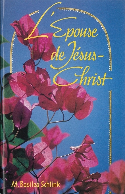 Épouse de Jésus-Christ (L')