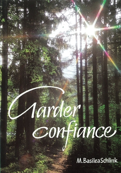 Garder confiance