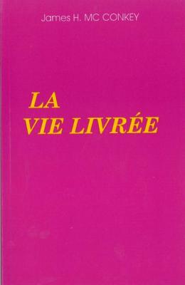 Vie livrée (La)