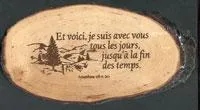 Tableau rondelle de bois - Et voici, je suis avec vous […] Mat 28.20
