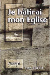 Je bâtirai mon Eglise