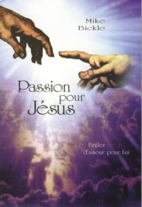 Passion pour Jésus *