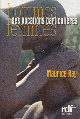 Hommes femmes - Des vocations particulières