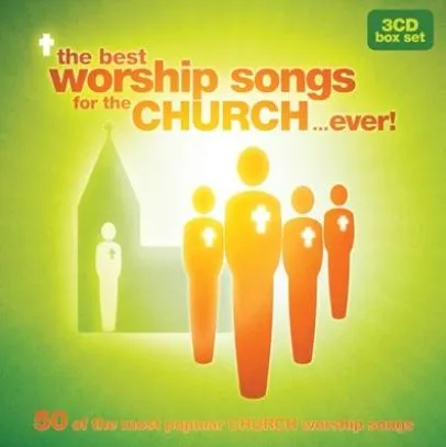BEST WORSHIP SONGS FOR THE CHURCH...EVER ! (THE), 3 CD