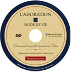 Adoration comme mode de vie (L') - Découvrir le secret de l'amitié avec Dieu [pour étude en...