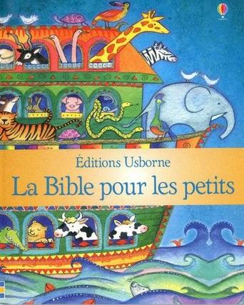 Bible pour les petits (La)