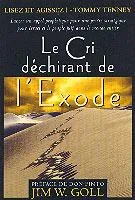 Cri déchirant de l'Exode (Le)