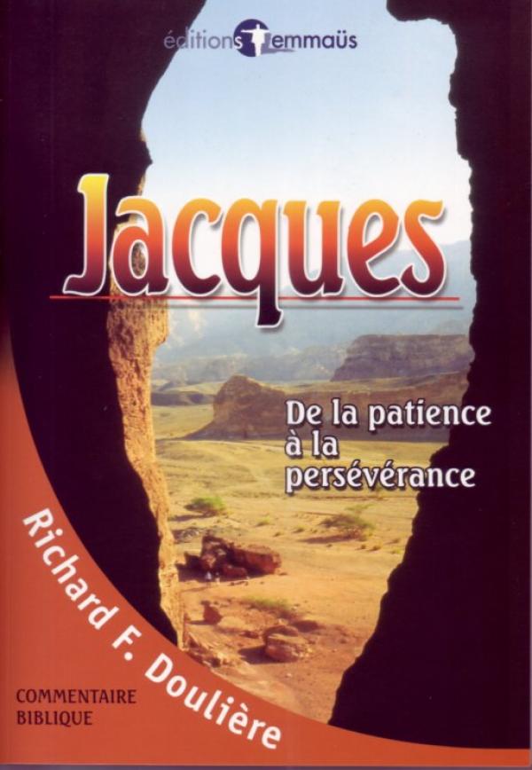 Jacques - De la patience à la persévérance