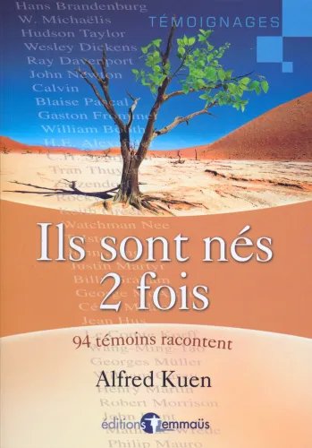 Ils sont nés 2 fois - 94 témoins racontent