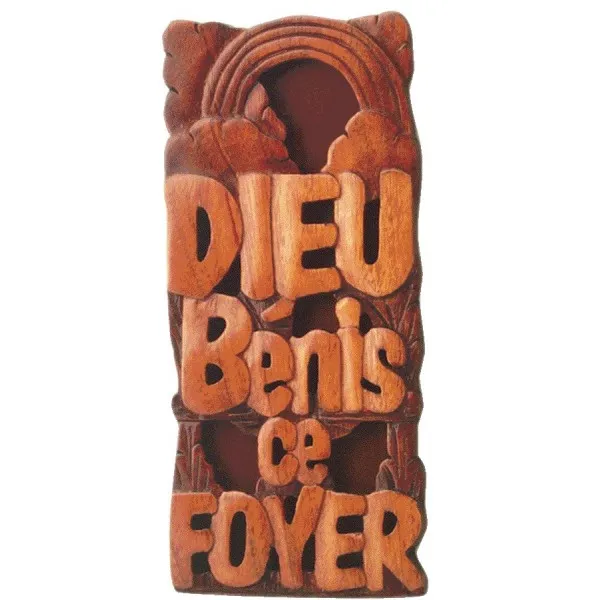 DIEU BÉNIS CE FOYER, BOIS