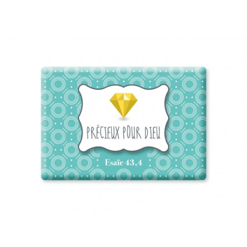 Magnet « Précieux pour Dieu » Ésaïe 43.4