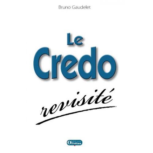 Credo revisité (Le)