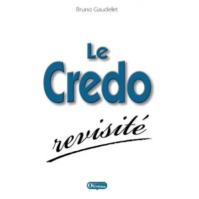 Credo revisité (Le)