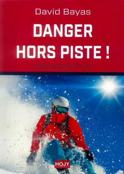 Danger hors piste !