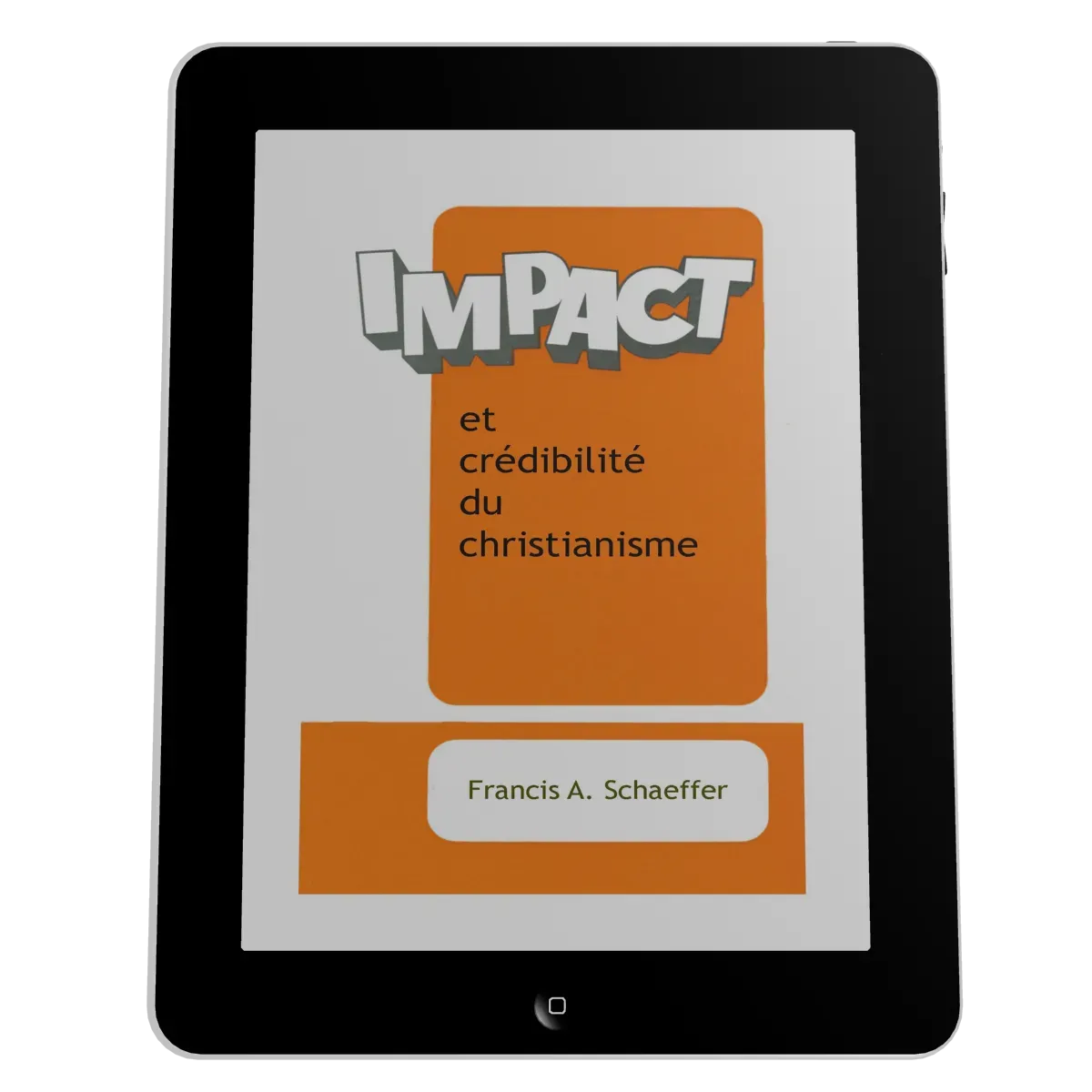 Impact et crédibilité du christianisme - Ebook