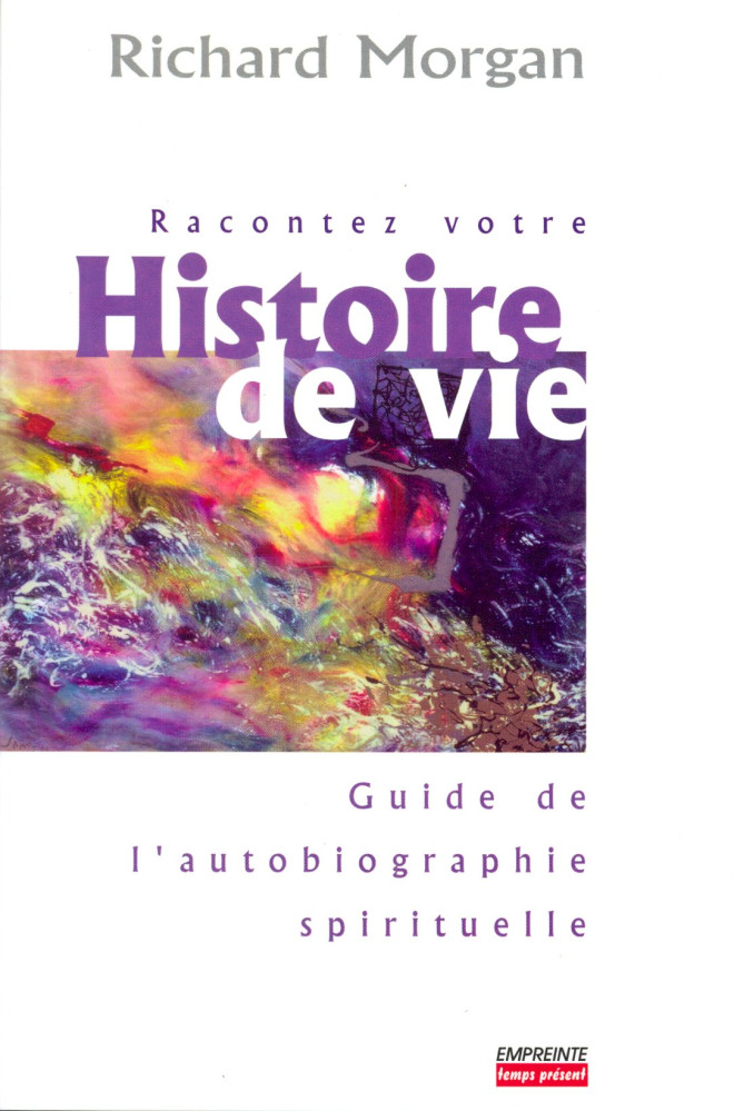 Racontez votre histoire de vie