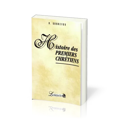Histoire des premiers chrétiens