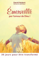 Émerveillé par l'amour de Dieu