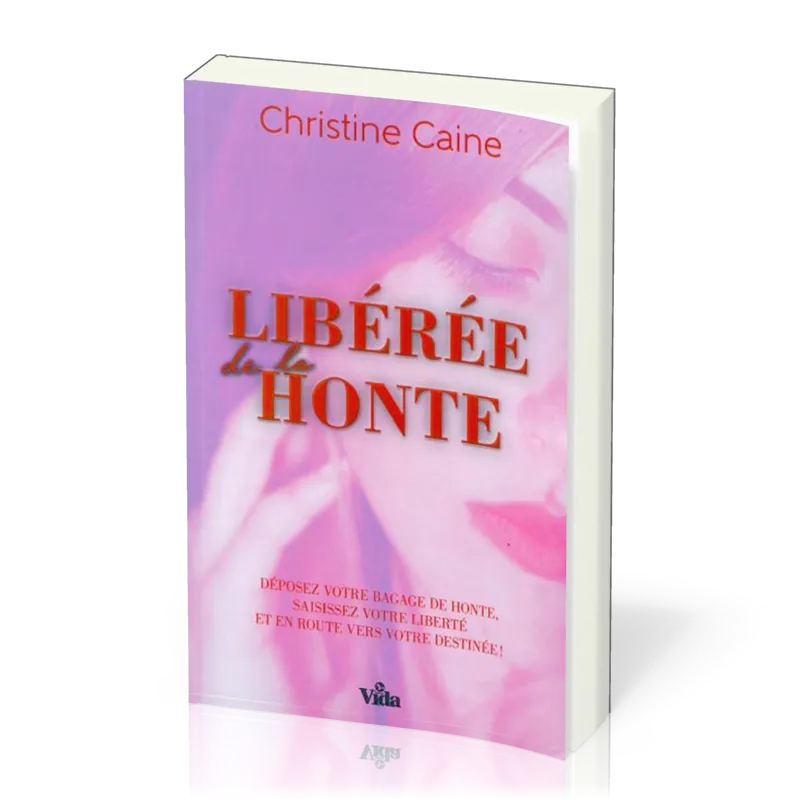 Liberée de la honte. - Déposez votre bagage de honte, saisissez votre liberté, et en route vers...