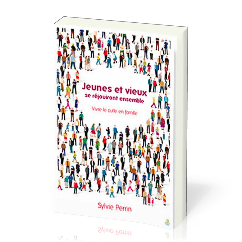 Jeunes et vieux se réjouiront ensemble